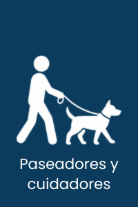 paseadores y cuidadores para perros